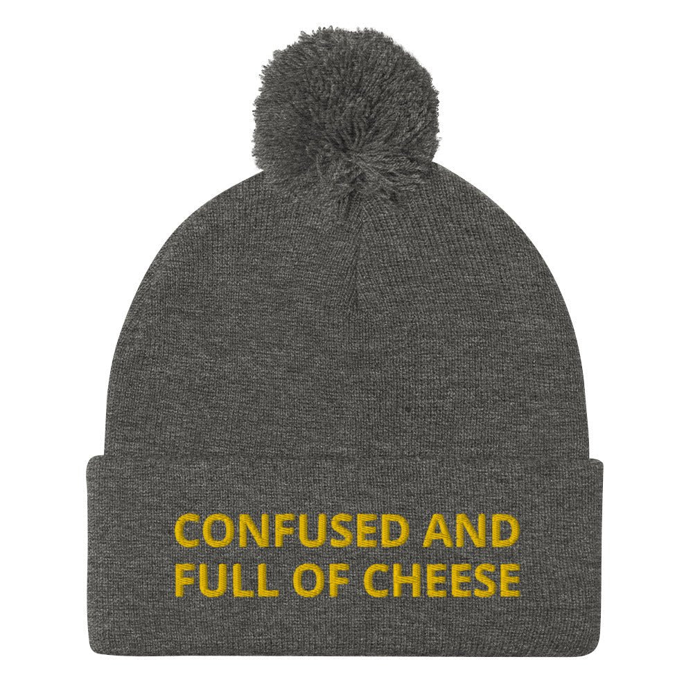 Confused And Full Of Cheese Beanie - ninanush