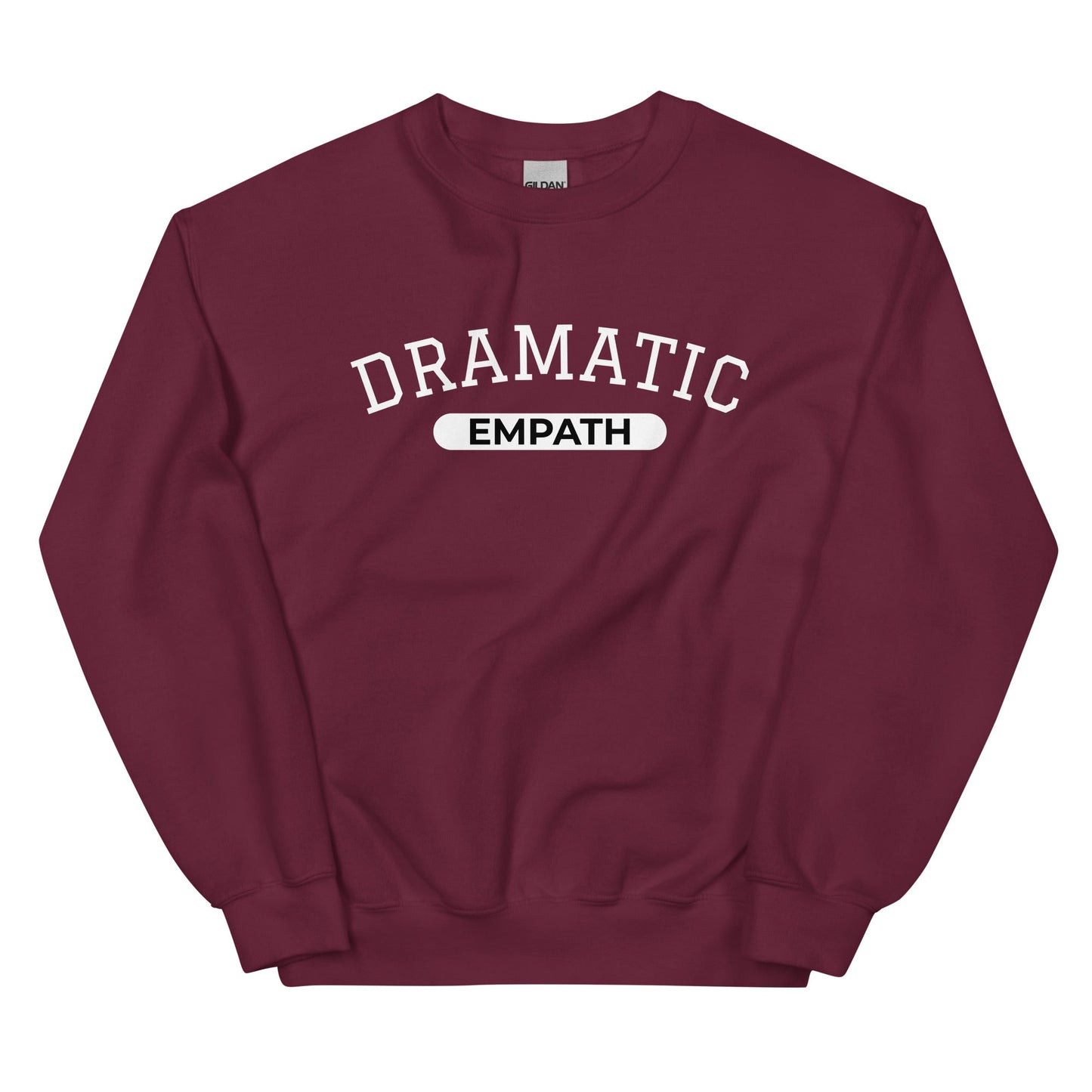 Dramatic Empath Sweatshirt - ninanush