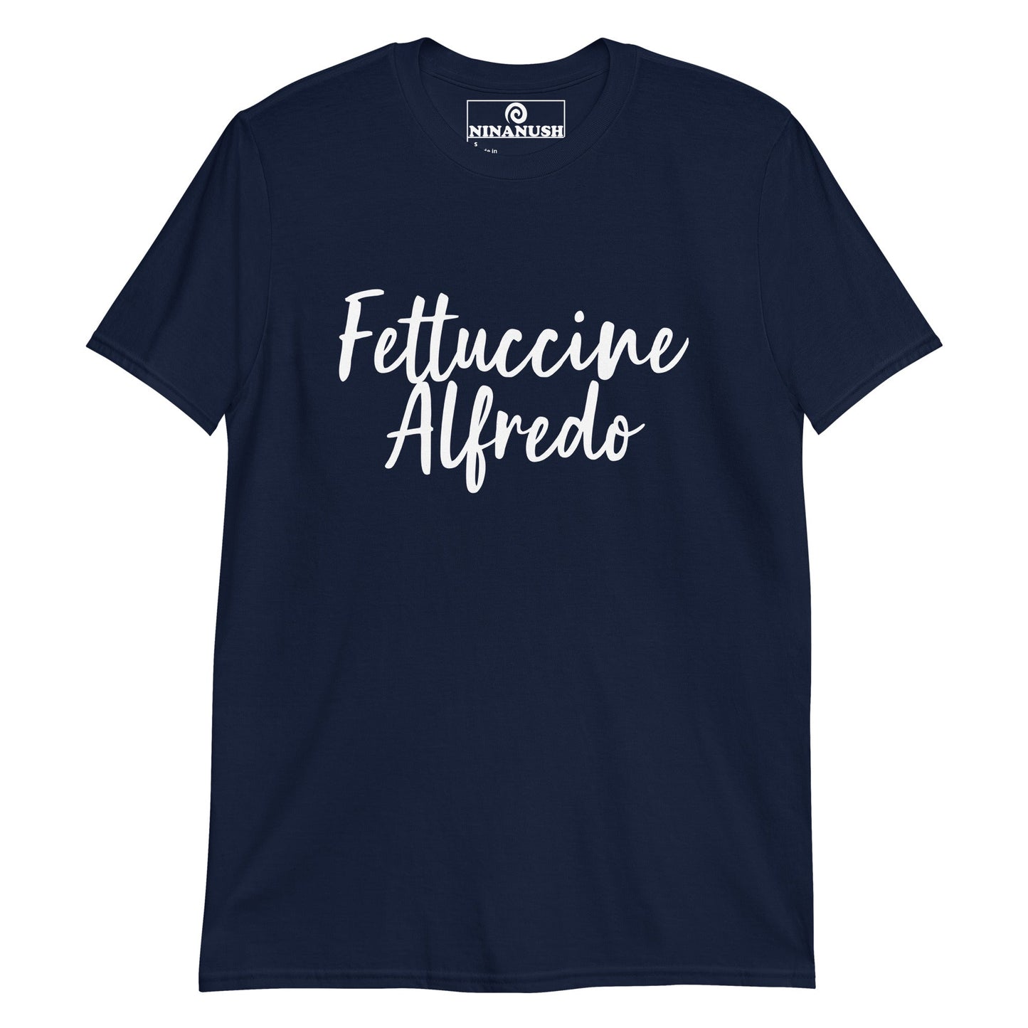 Fancy Fettuccine Alfredo T-Shirt - ninanush