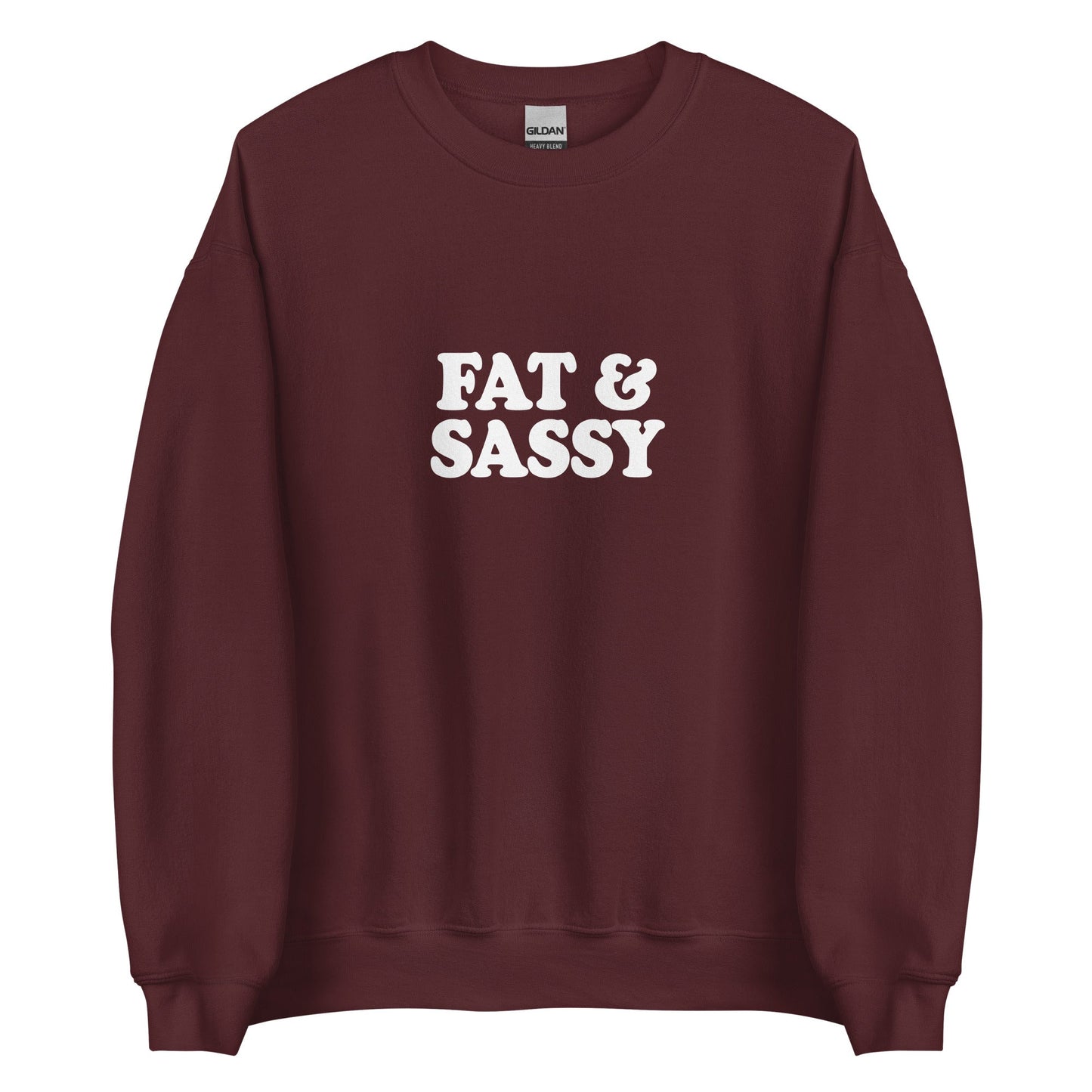 Fat and Sassy Sweatshirt - ninanush