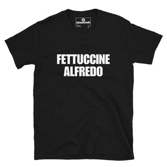 Fettuccine Alfredo T-Shirt - ninanush