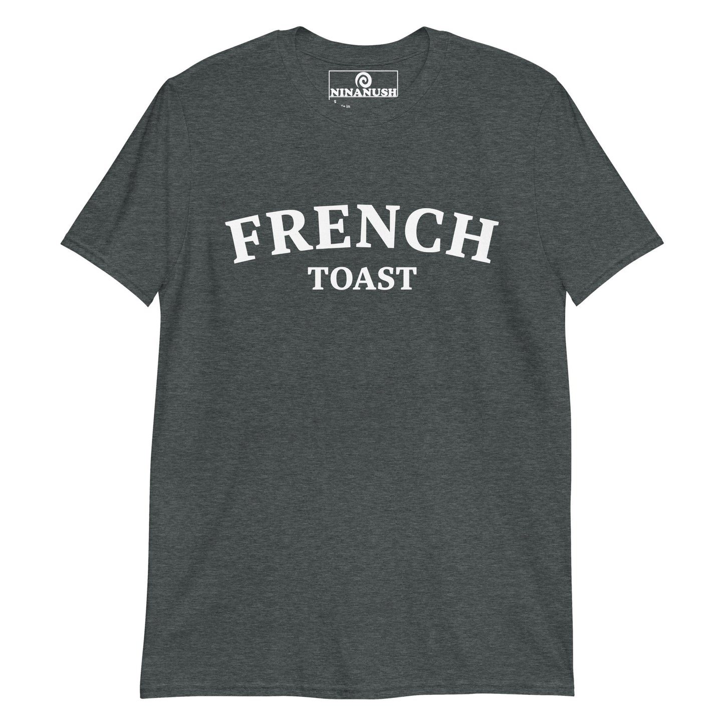 French Toast T-Shirt - ninanush
