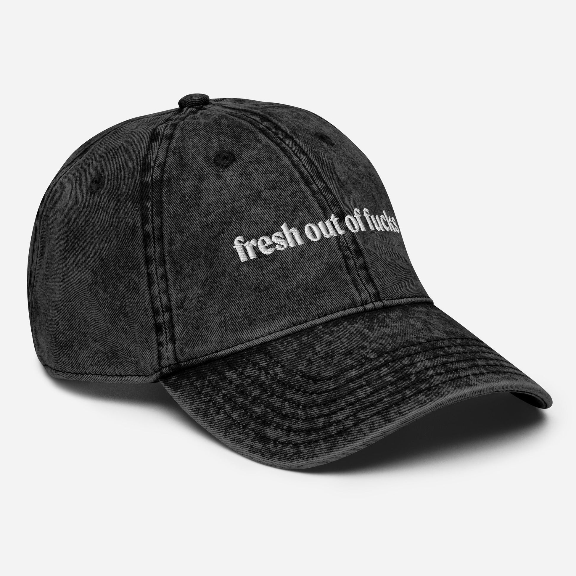 Fresh Out Of Fucks Vintage Dad Hat - ninanush