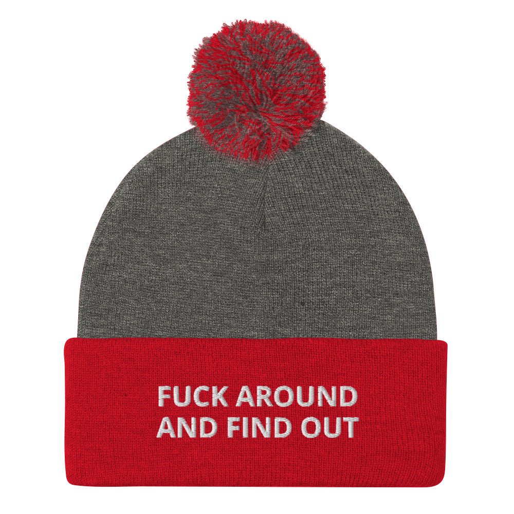 Fuck Around And Find Out Beanie - ninanush