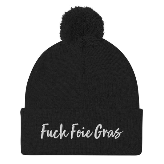Fuck Foie Gras Beanie - ninanush