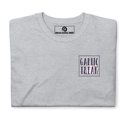 Garlic Freak T-Shirt - Front & Back - ninanush