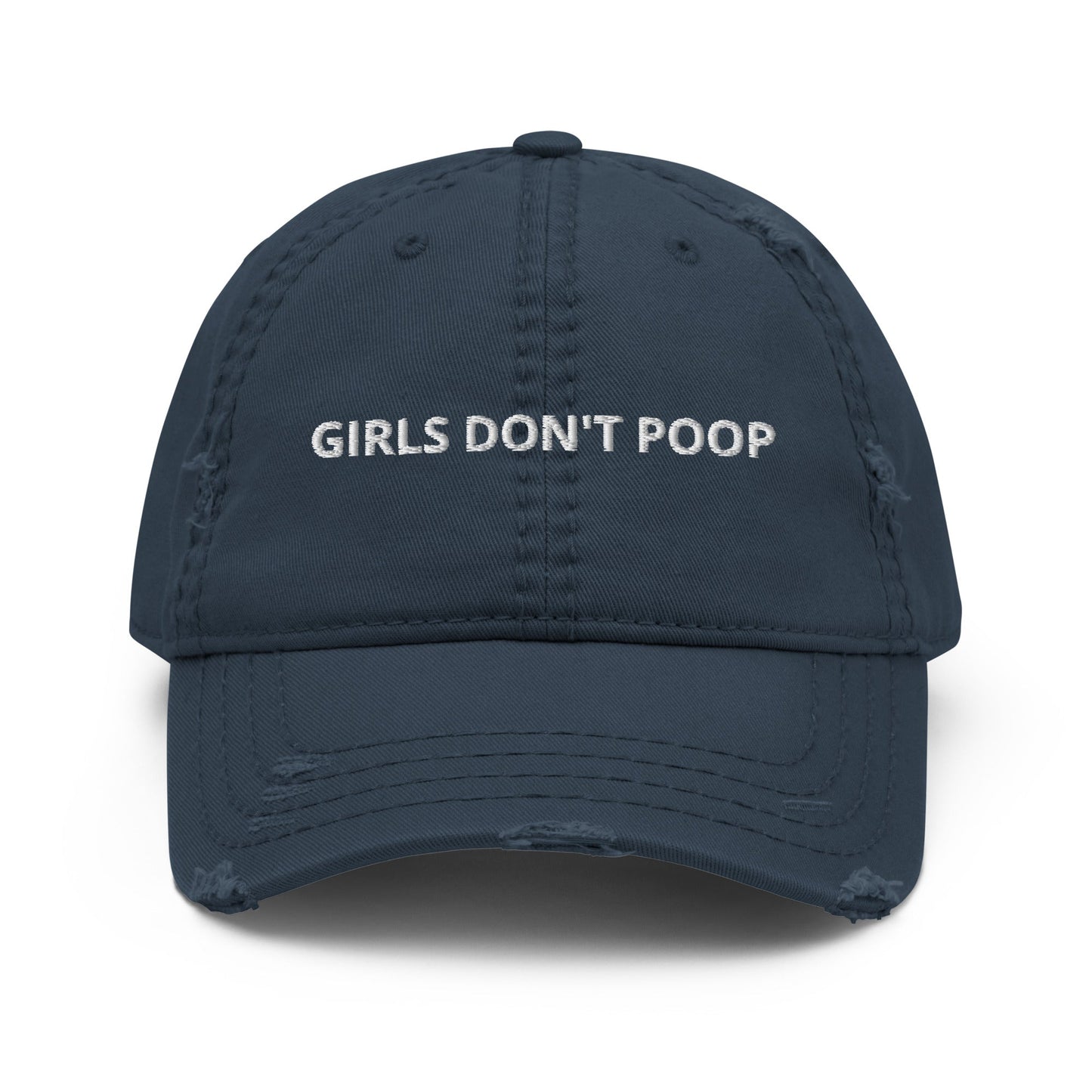 Girls Don't Poop Distressed Dad Hat - ninanush