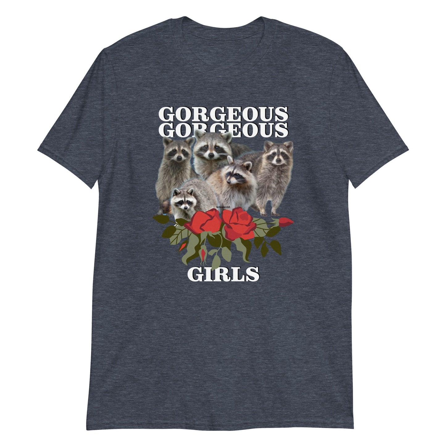 Gorgeous Gorgeous Girls Raccoon T-Shirt - ninanush