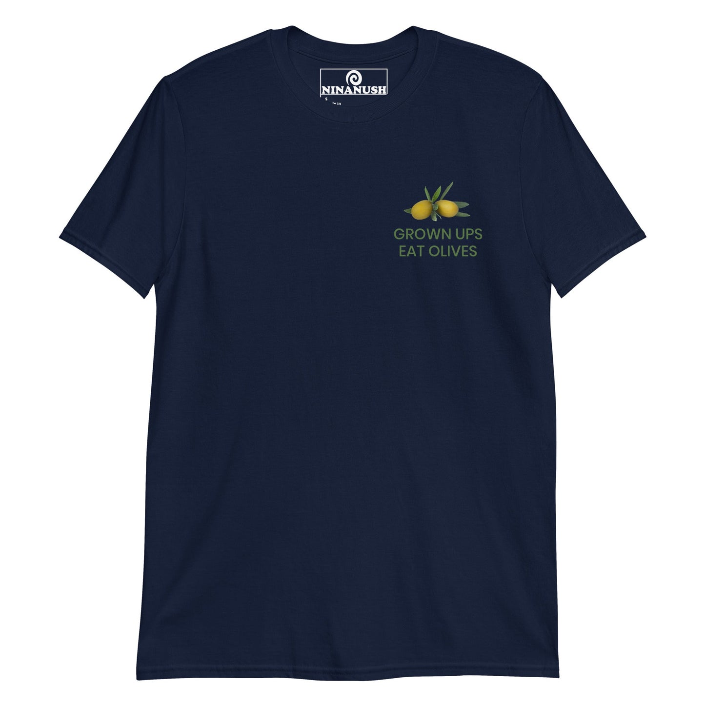 Grown Ups Eat Olives T-Shirt - ninanush