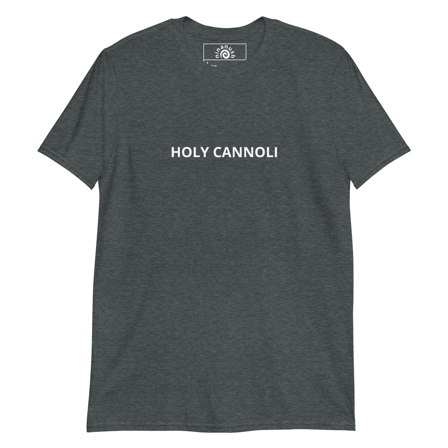 Holy Cannoli T-Shirt - ninanush