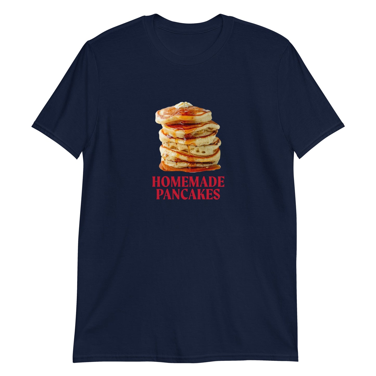 Homemade Pancakes T-Shirt - ninanush