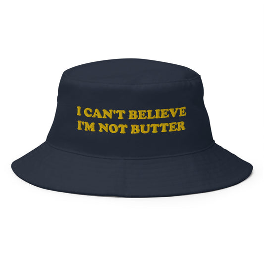I Can't Believe I'm Not Butter Bucket Hat - ninanush