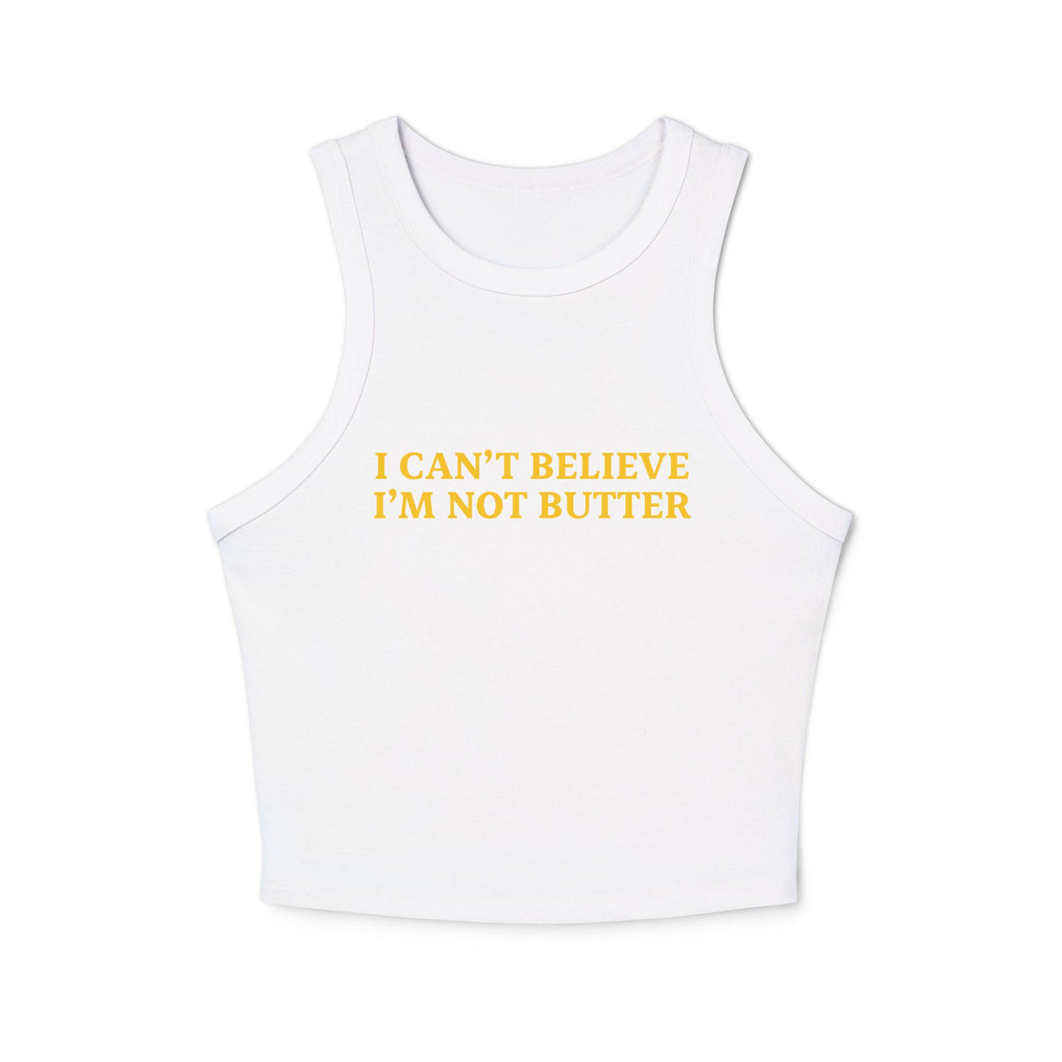 I Can’t Believe I’m Not Butter Racer Tank Top - ninanush
