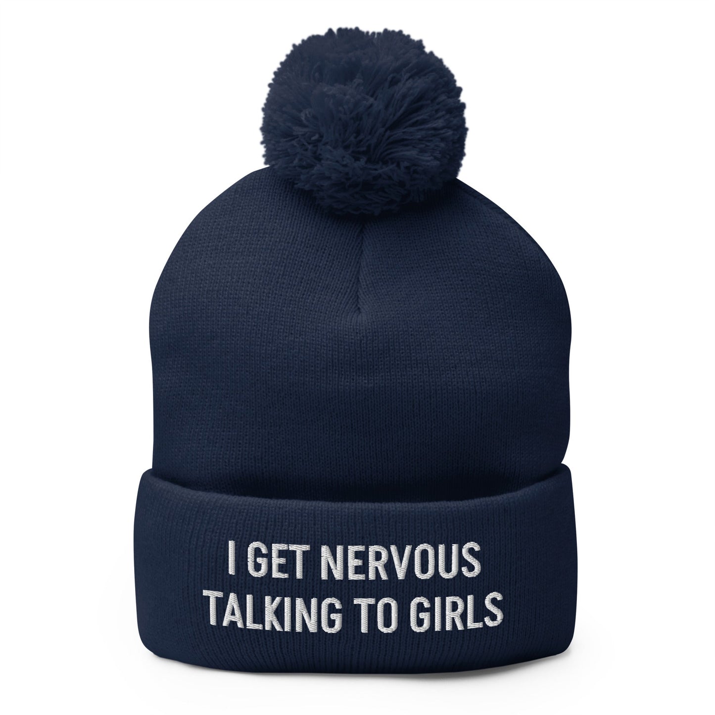 I Get Nervous Talking To Girls Beanie - ninanush