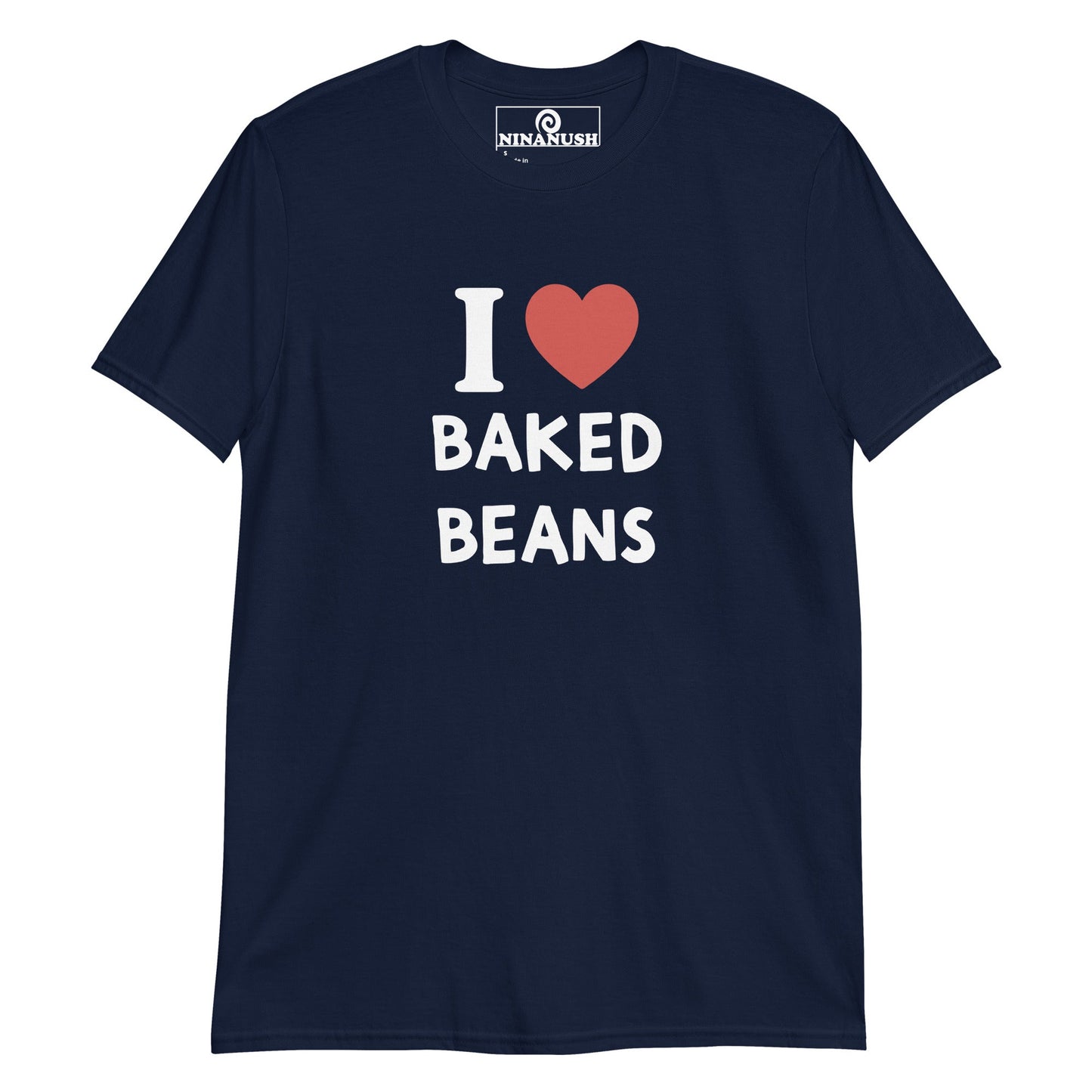 I Love Baked Beans T-Shirt - ninanush