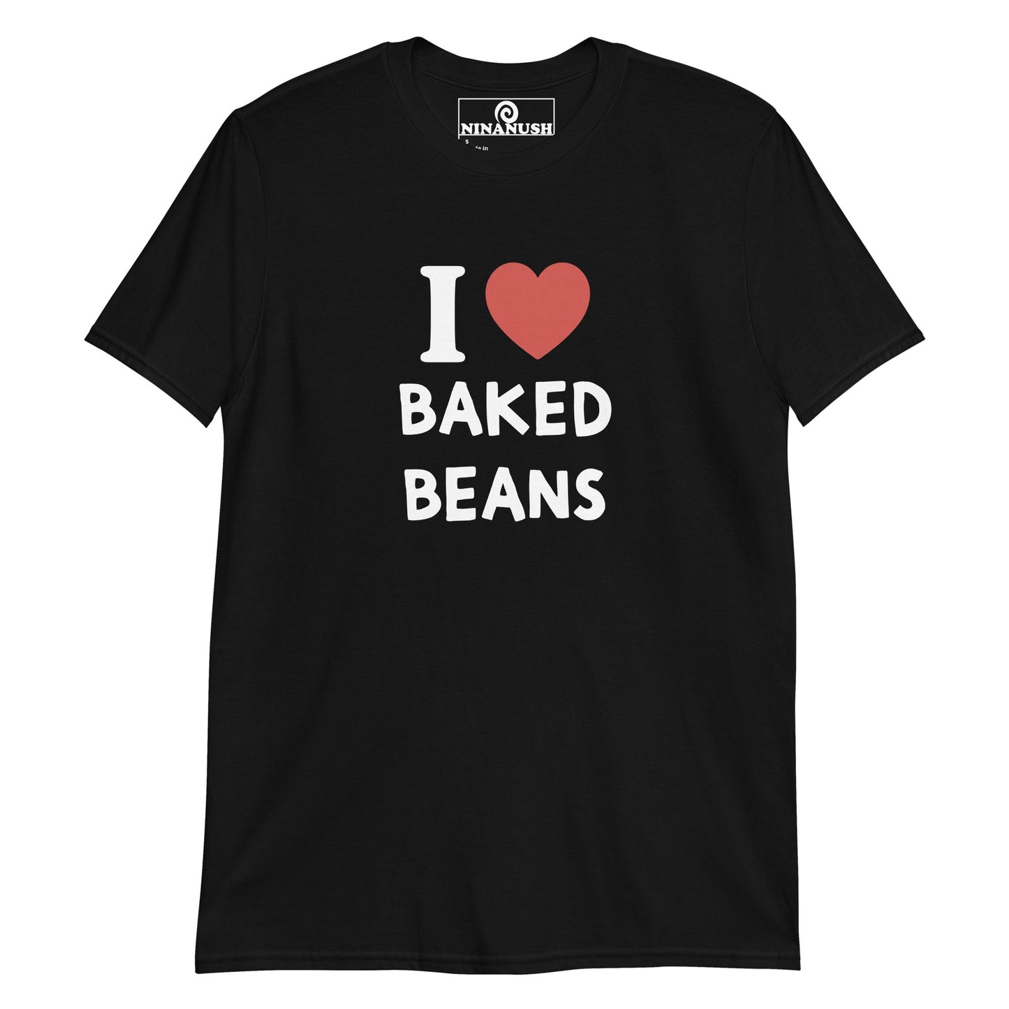 I Love Baked Beans T-Shirt - ninanush