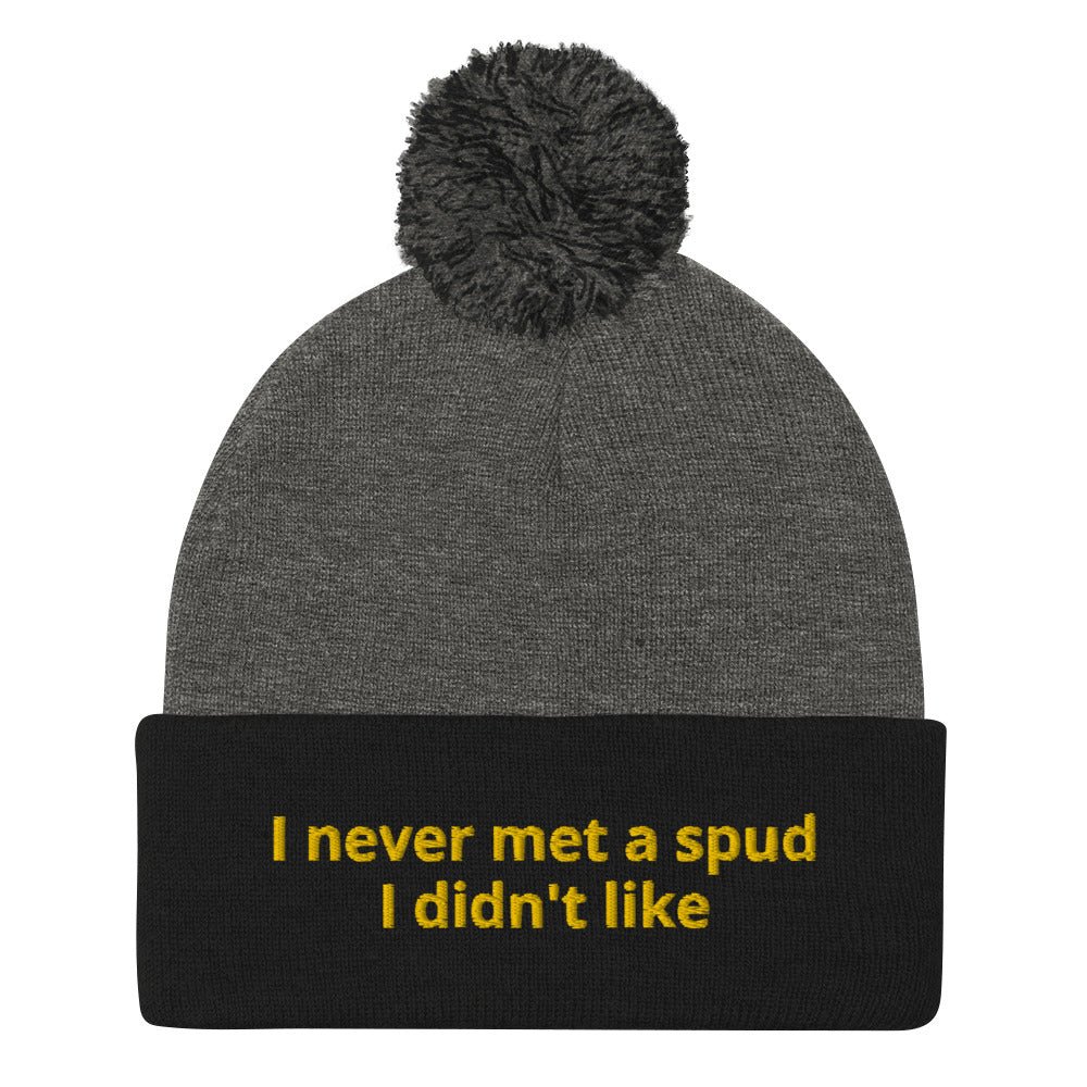 I Never Met A Spud I Didn't Like Beanie - ninanush