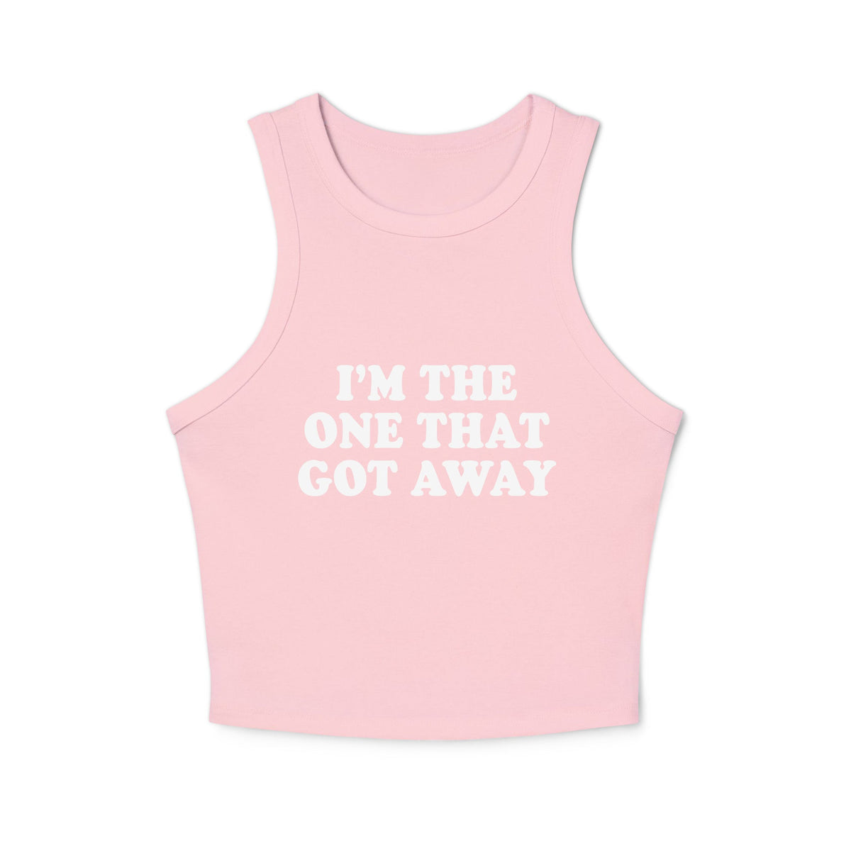 I’m The One That Got Away Tank Top Racer - ninanush