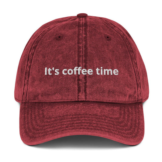 It's Coffee Time Vintage Dad Hat - ninanush