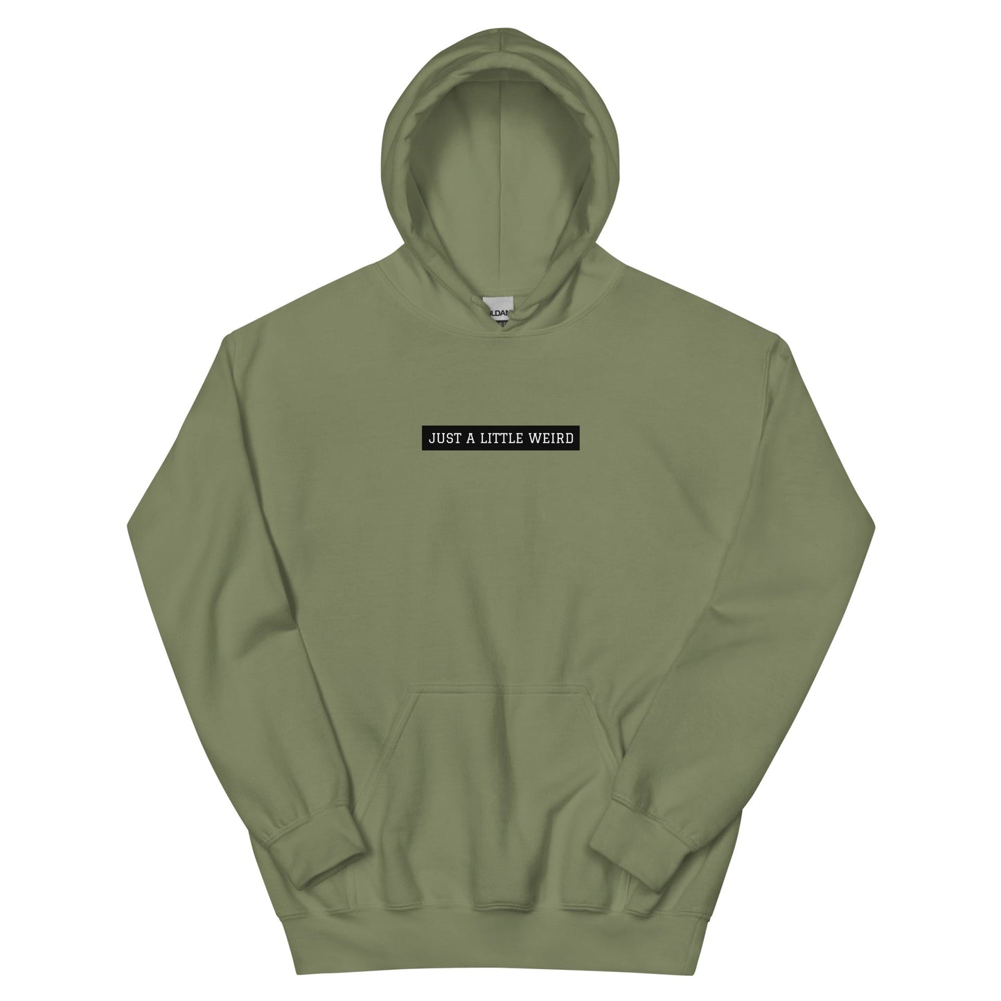 Just a Little Weird Message Hoodie - ninanush