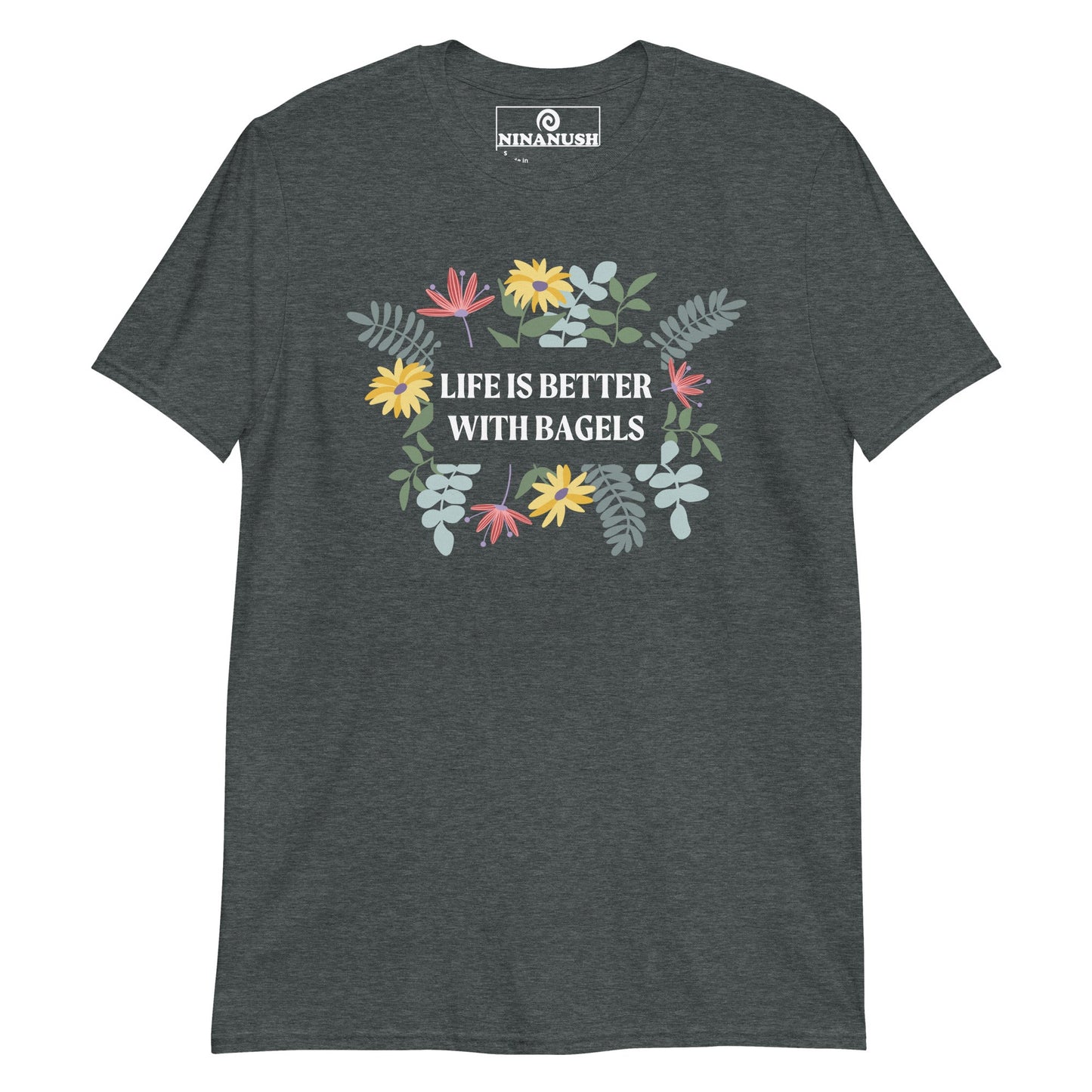 Life Is Better With Bagels T-Shirt - ninanush