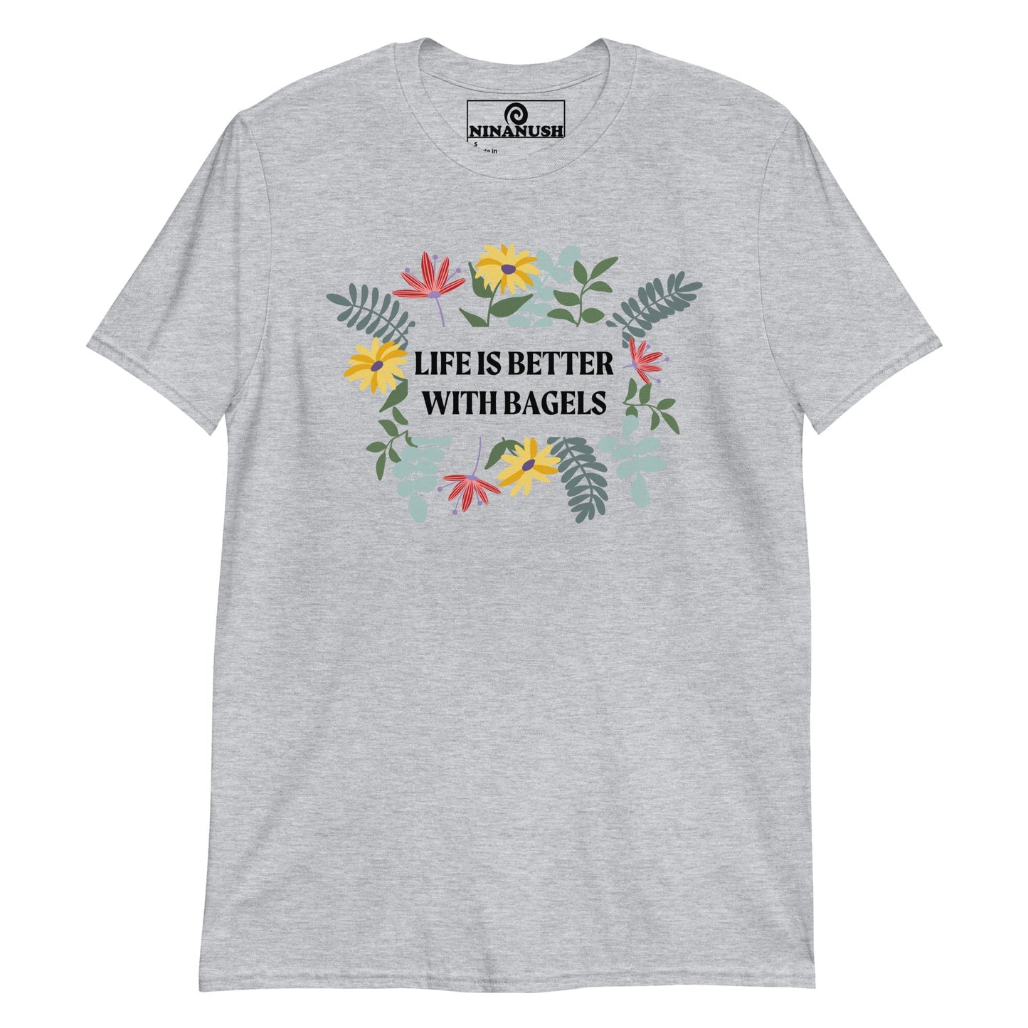 Life Is Better With Bagels T-Shirt - ninanush