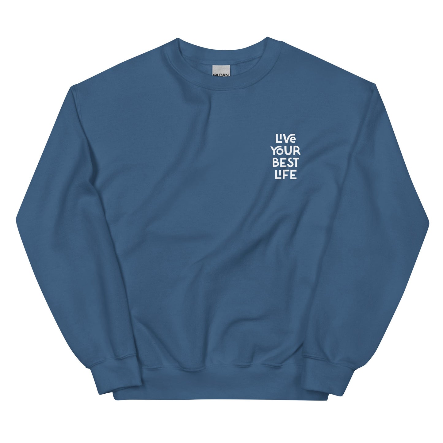 Live Your Best Life Sweatshirt - ninanush