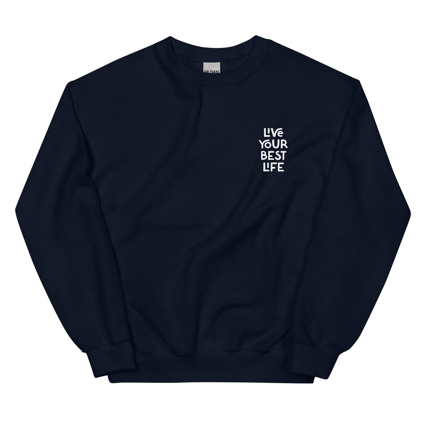 Live Your Best Life Sweatshirt - ninanush