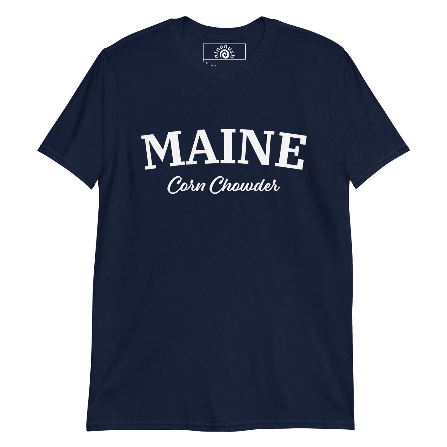 Maine Corn Chowder T-Shirt - ninanush
