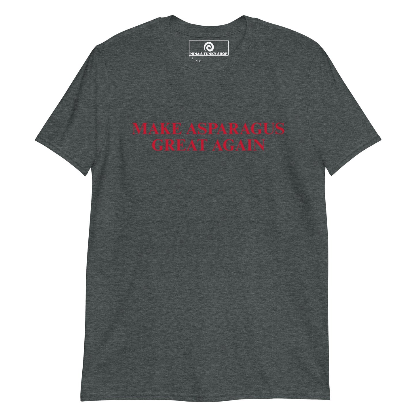 Make Asparagus Great Again T-Shirt - ninanush
