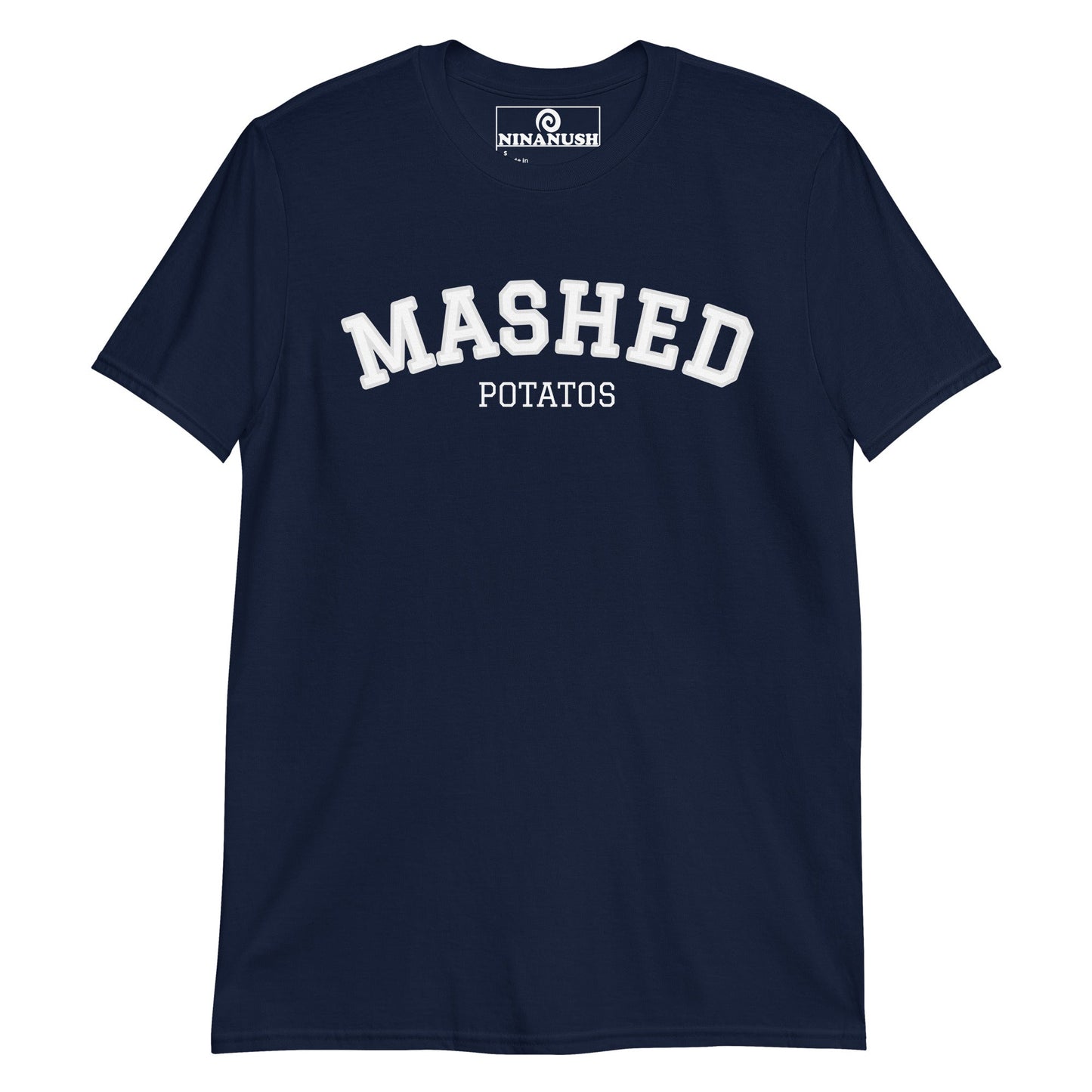Mashed Potatoes T-Shirt College Style - ninanush