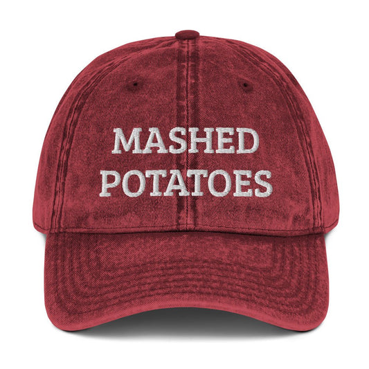 Mashed Potatoes Vintage Dad Hat - ninanush