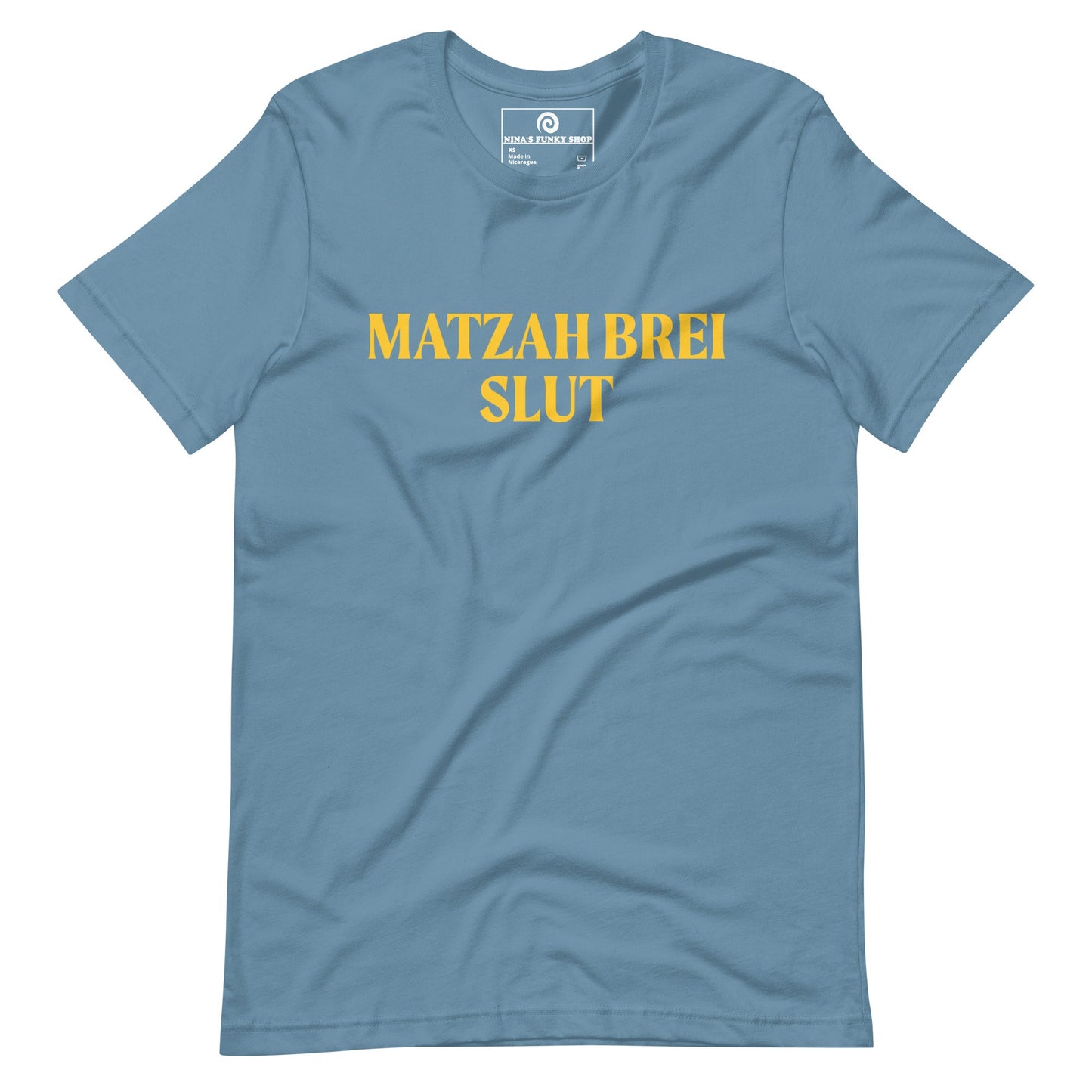 Matzah Brei Slut T-Shirt - ninanush