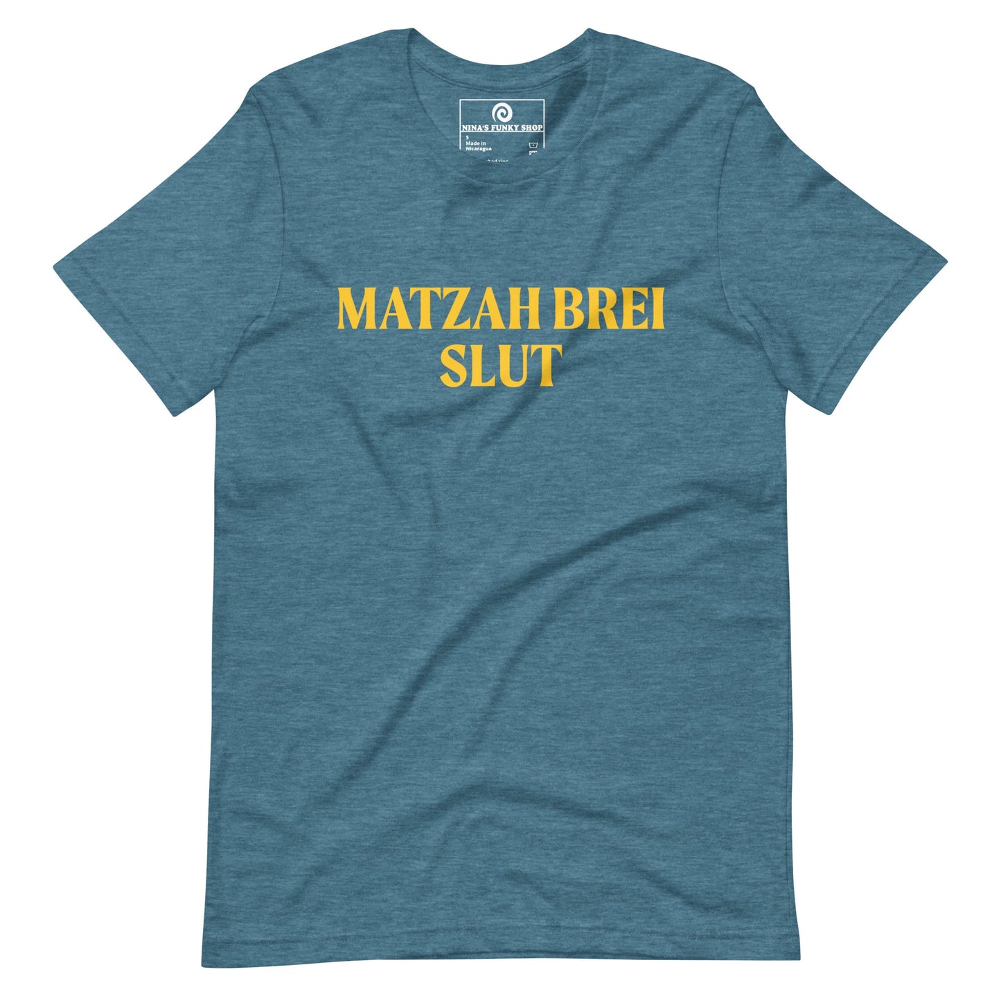 Matzah Brei Slut T-Shirt - ninanush