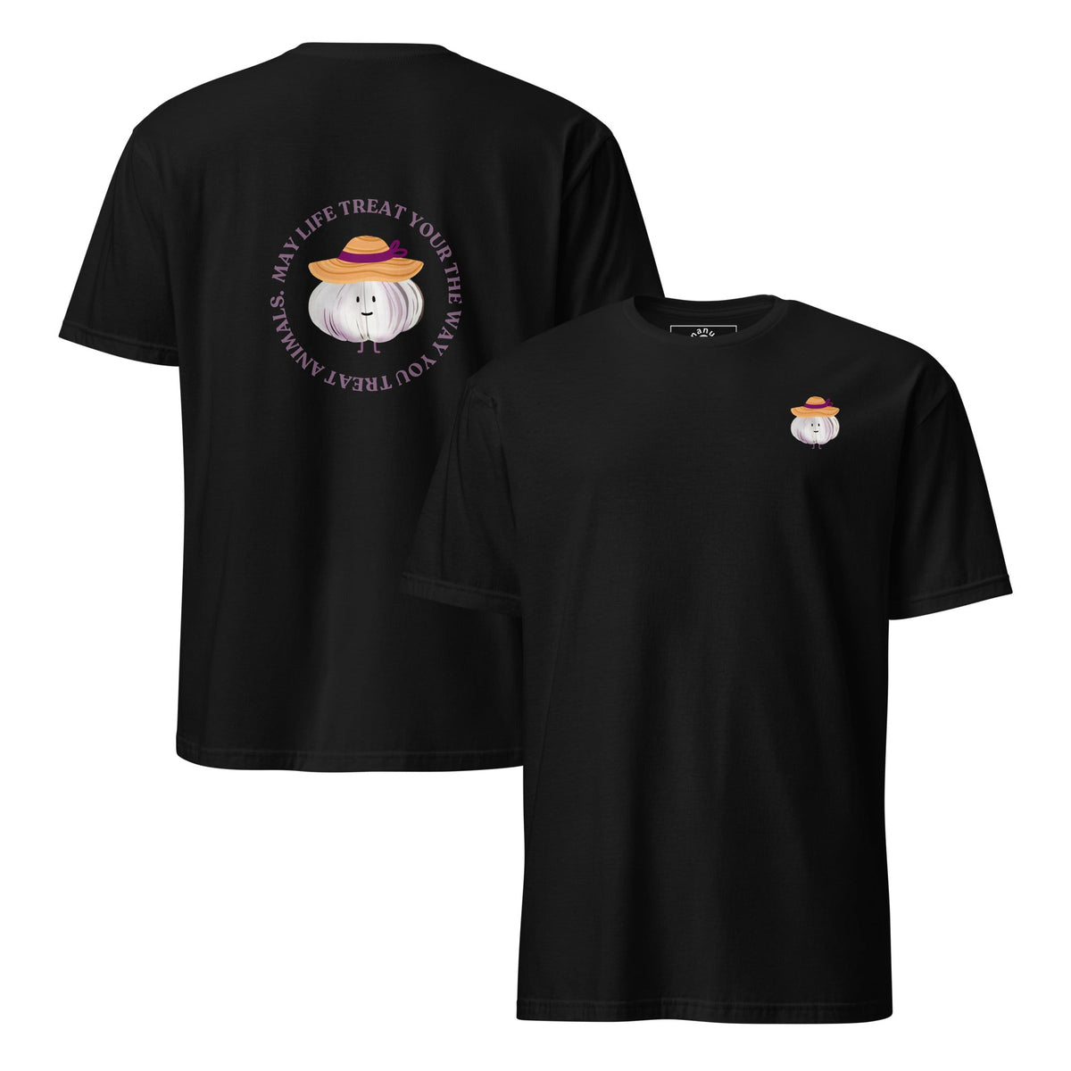May Life Treat You The Way You Treat Animals Garlic T-Shirt - ninanush
