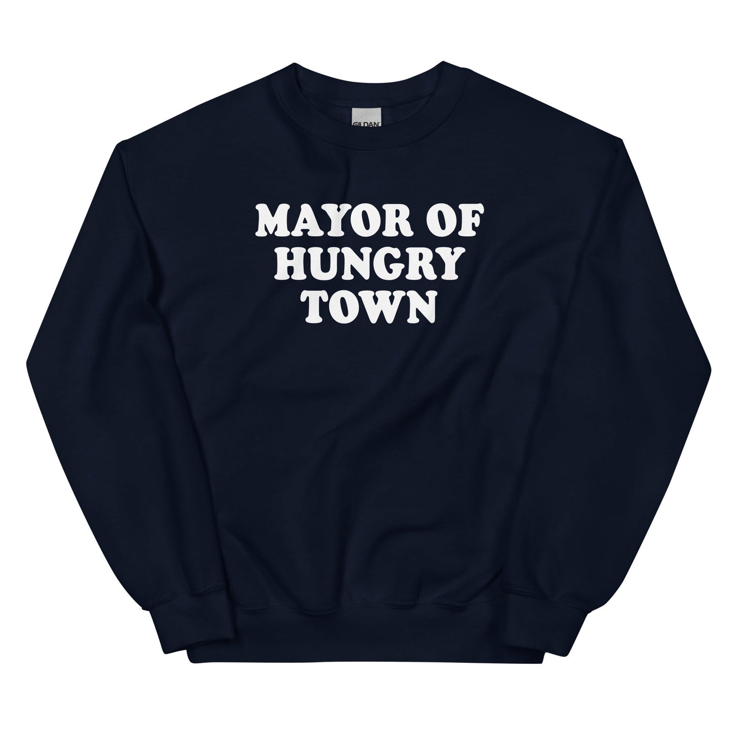 Mayor Of Hungry Town Sweatshirt - ninanush