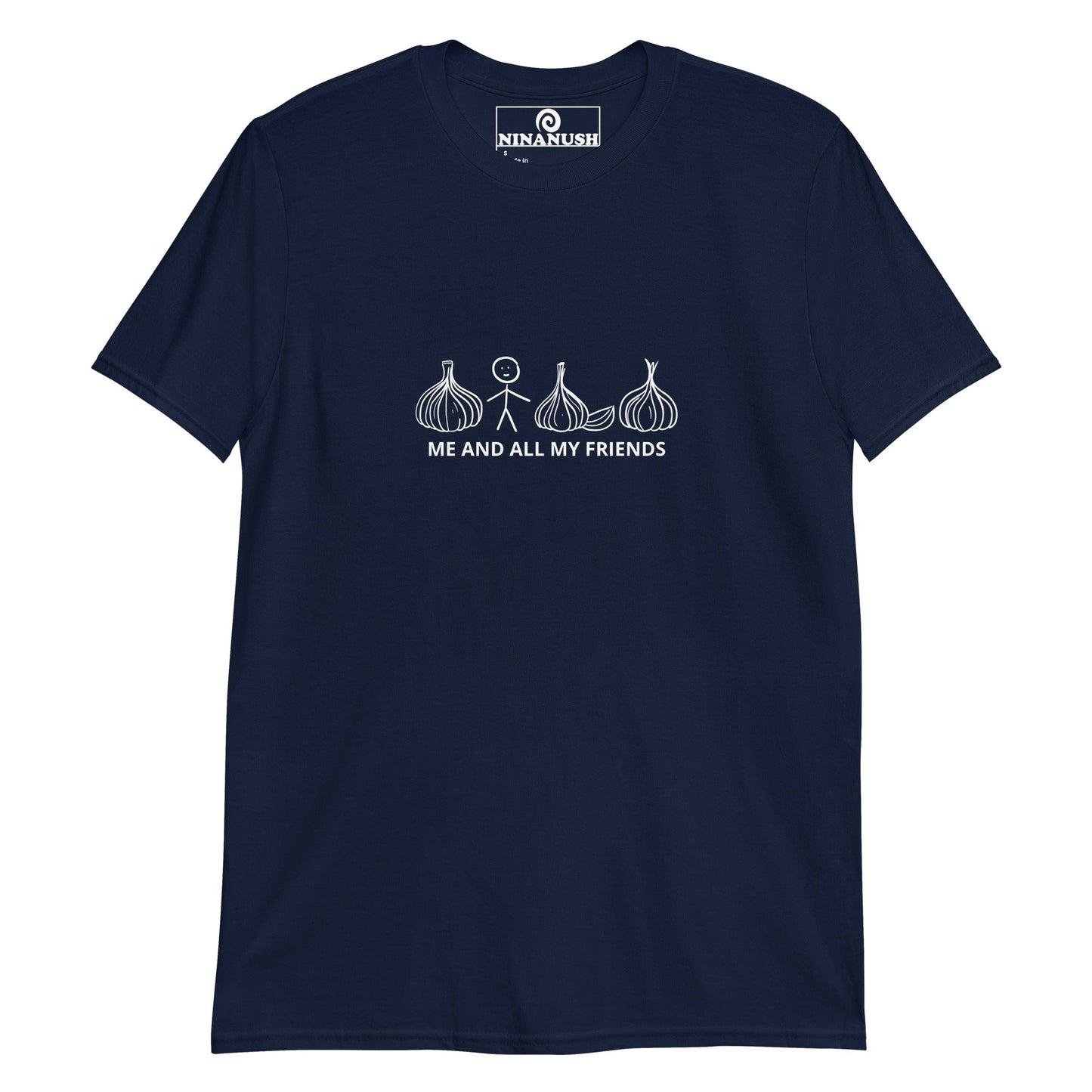 Me And All My Friends Garlic T-Shirt - ninanush