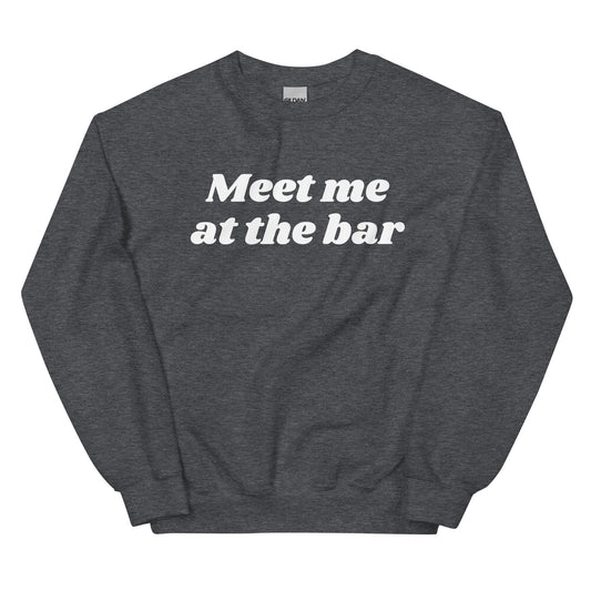 Meet Me At The Bar Sweatshirt - ninanush