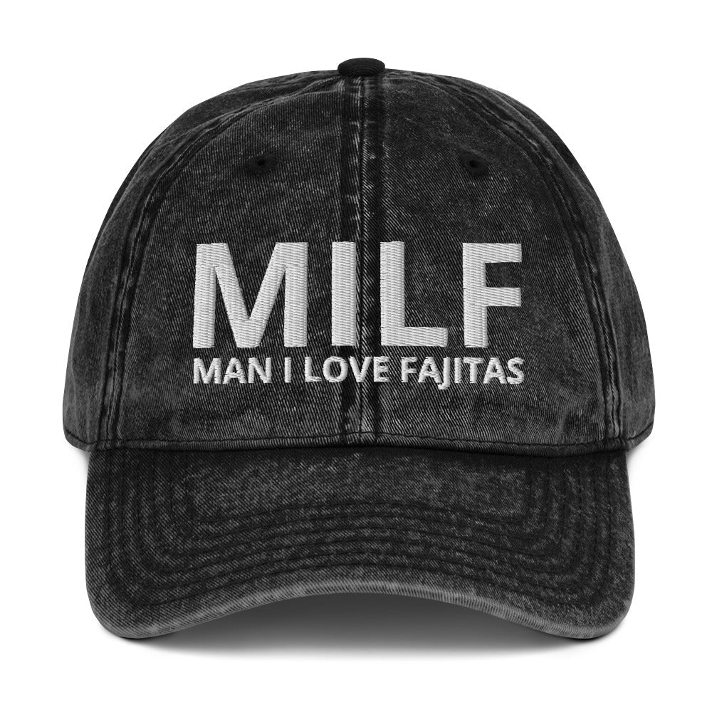 MILF Man I Love Fajitas Vintage Dad Hat - ninanush