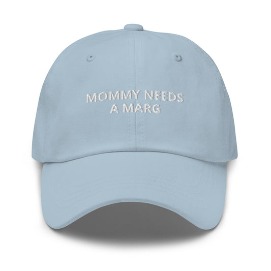 Mommy Needs A Marg Dad Hat - ninanush