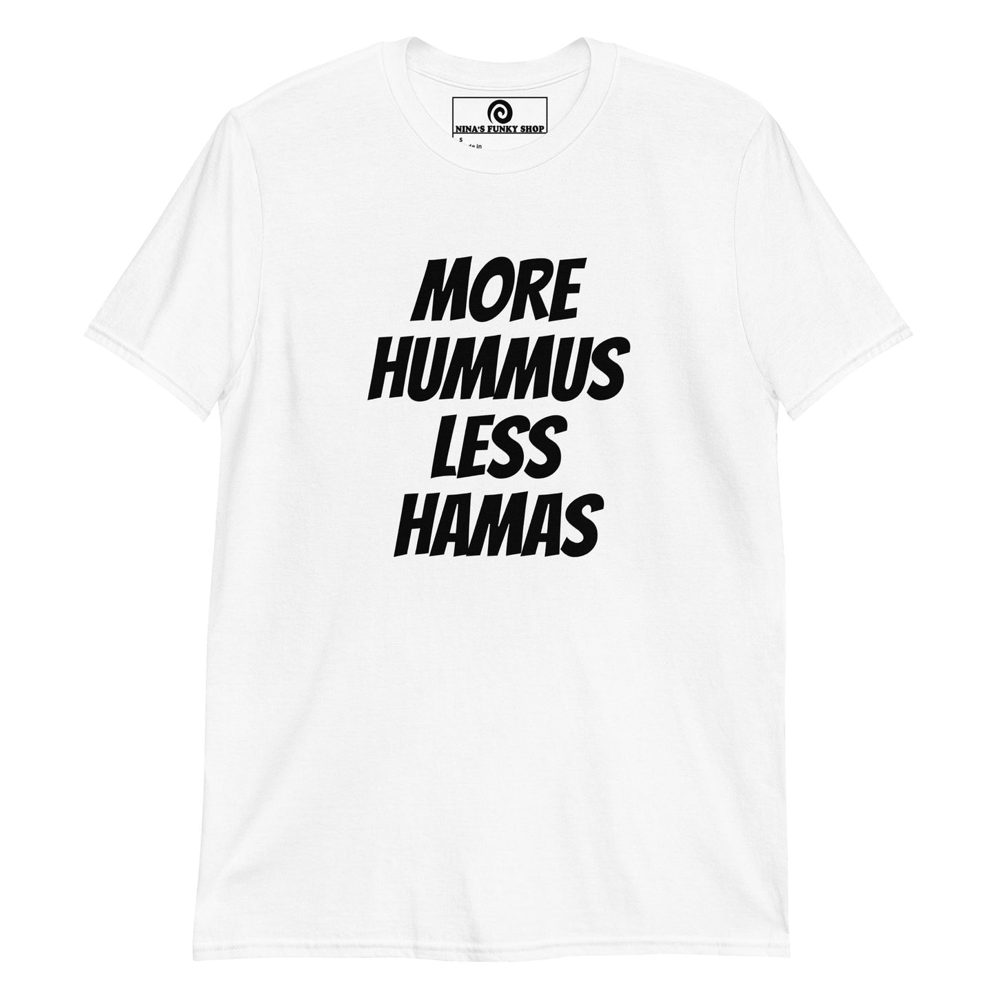 More Hummus Less Hamas T-Shirt - ninanush