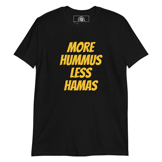 More Hummus Less Hamas T-Shirt - ninanush