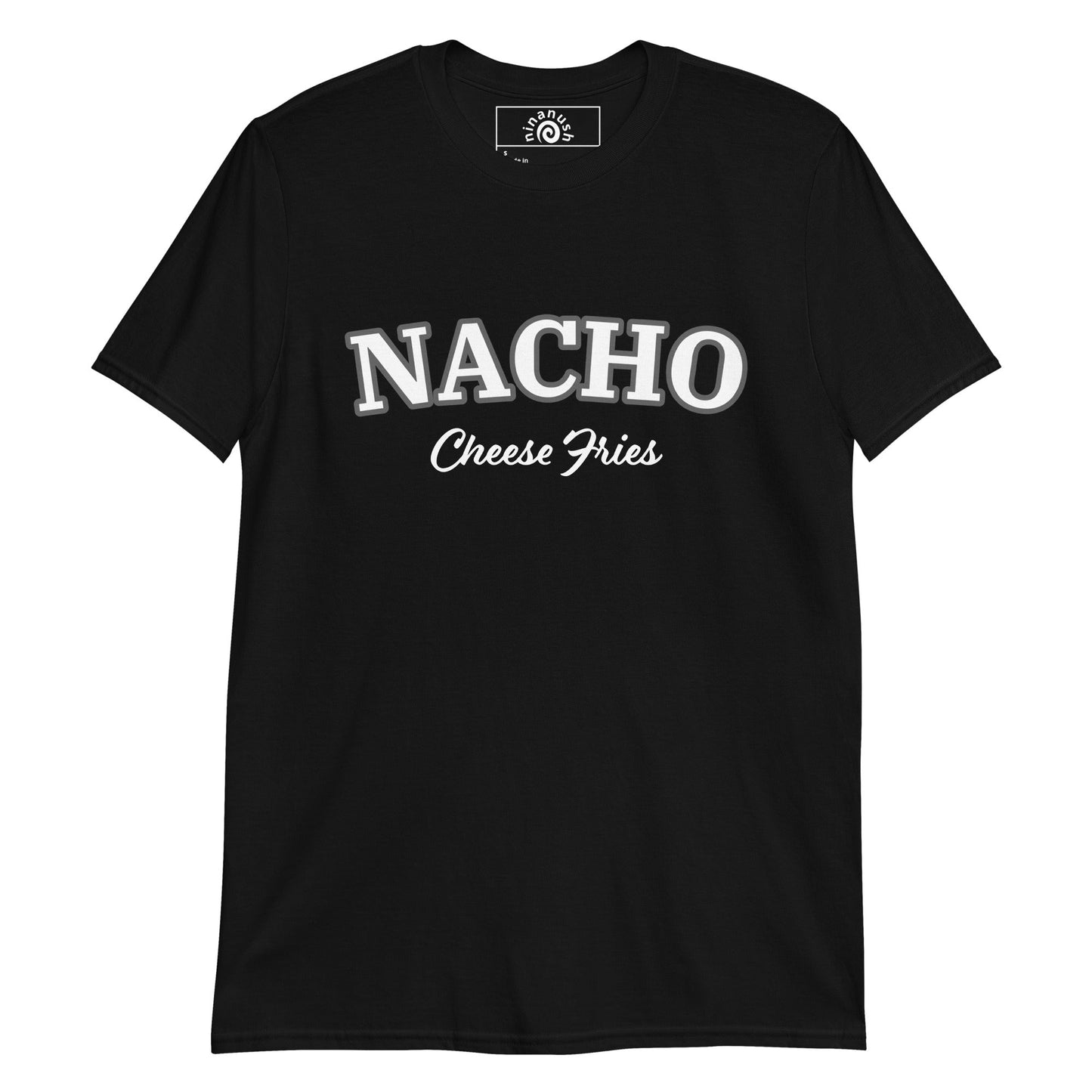 Nacho Cheese Fries T-Shirt - ninanush
