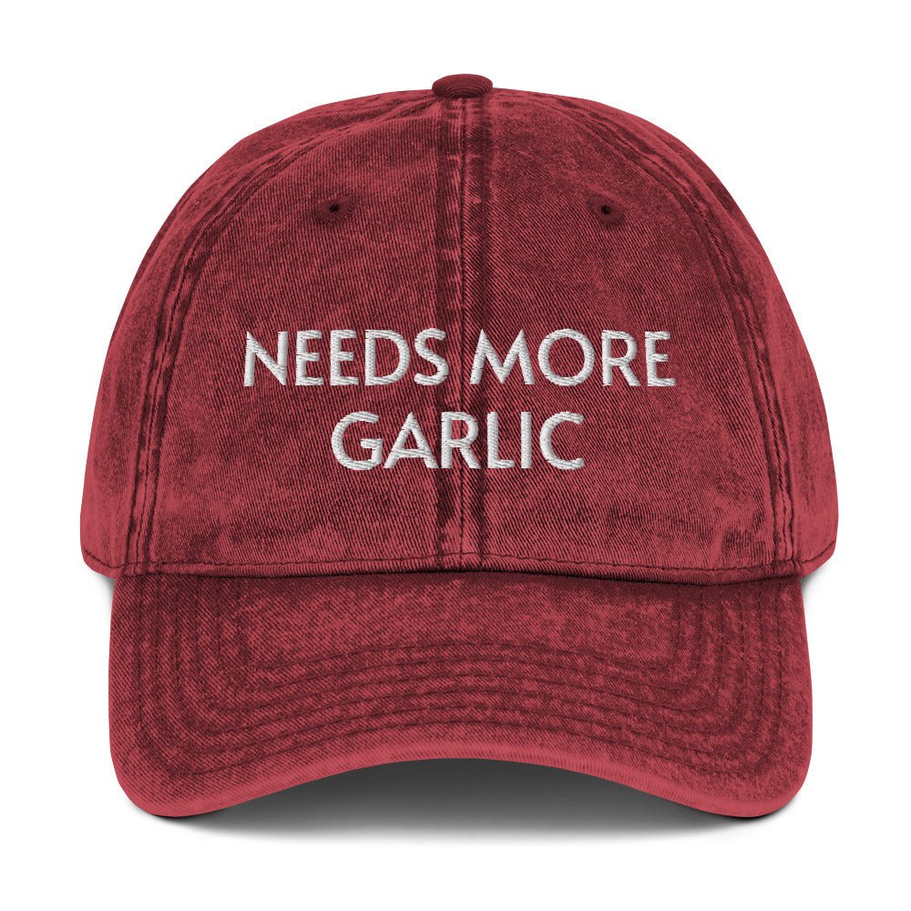 Needs More Garlic Vintage Dad Hat - ninanush
