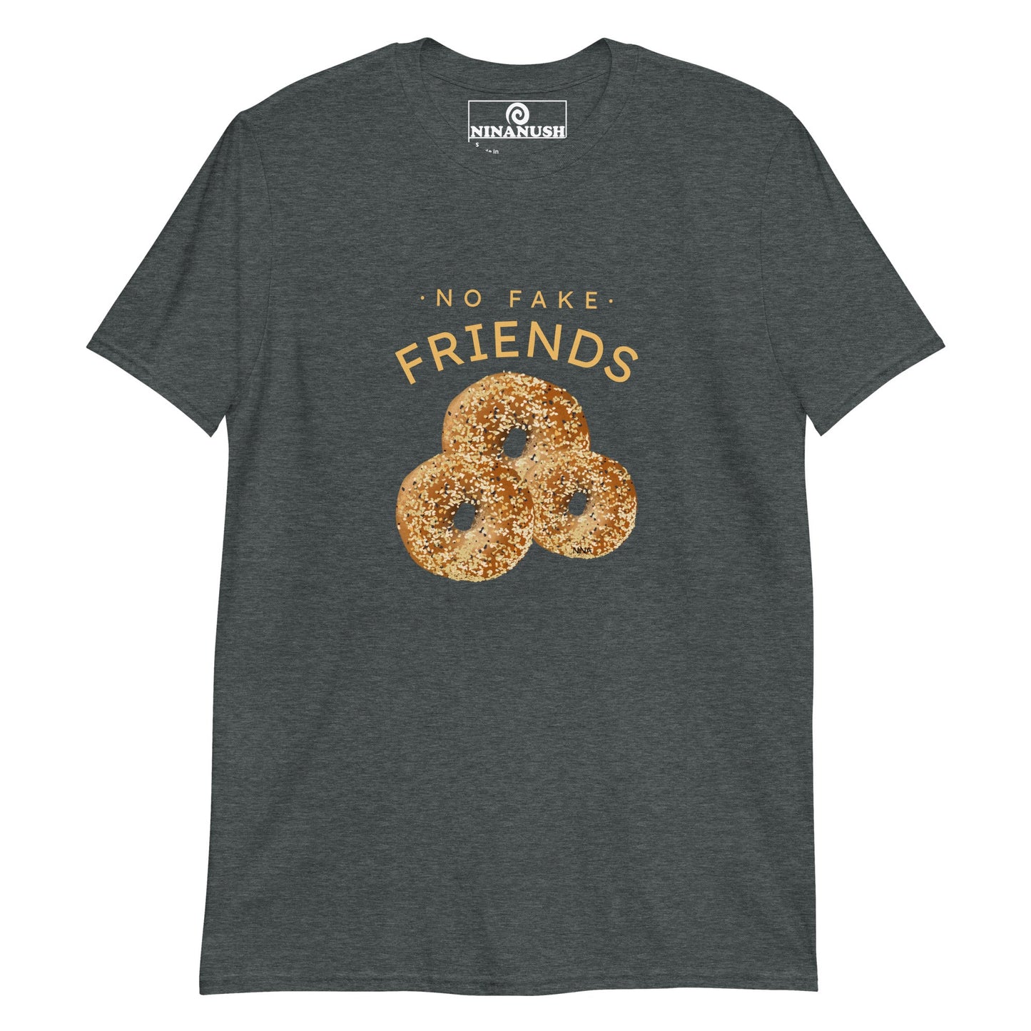 No Fake Friends Bagels T-Shirt - ninanush