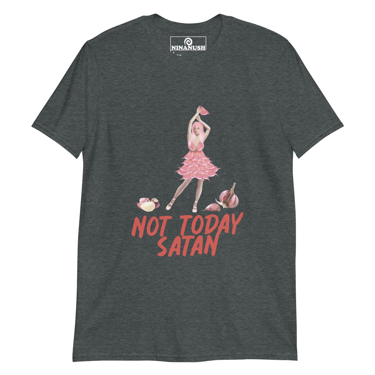 Not Today Satan Garlic Girl T-Shirt - ninanush