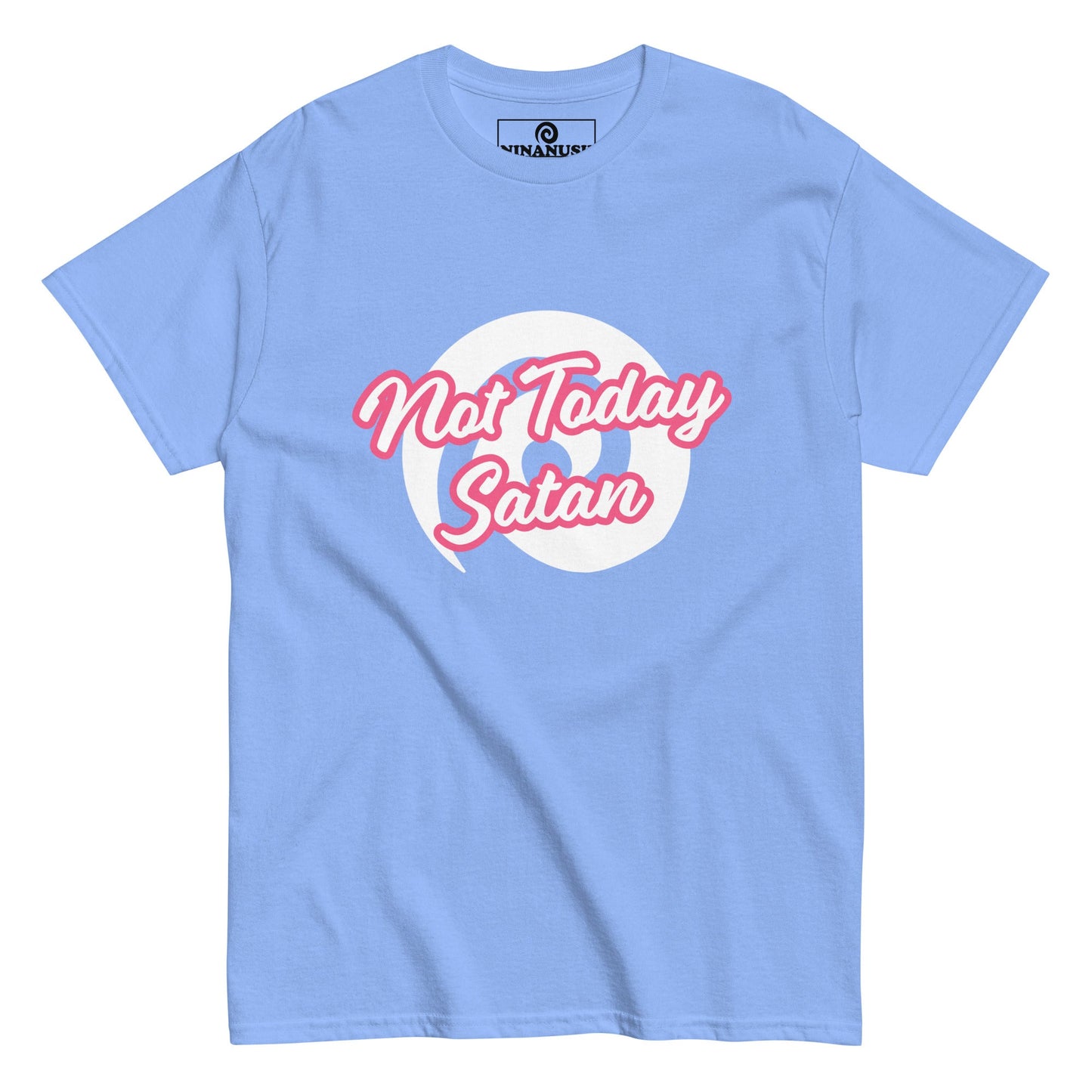 Not Today Satan T-Shirt - ninanush