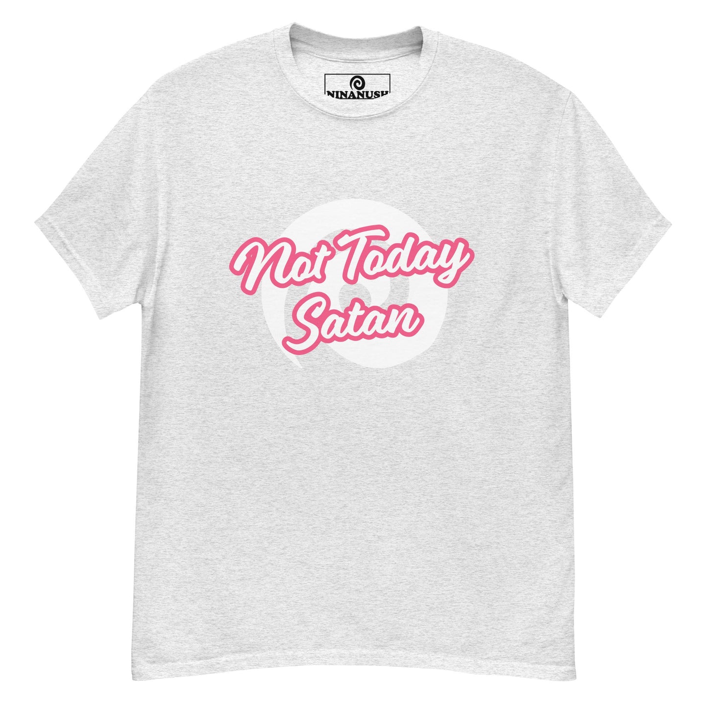 Not Today Satan T-Shirt - ninanush