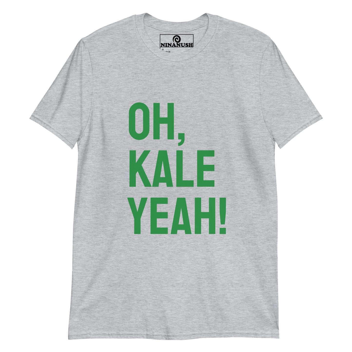Oh, Kale Yeah! T-Shirt - ninanush