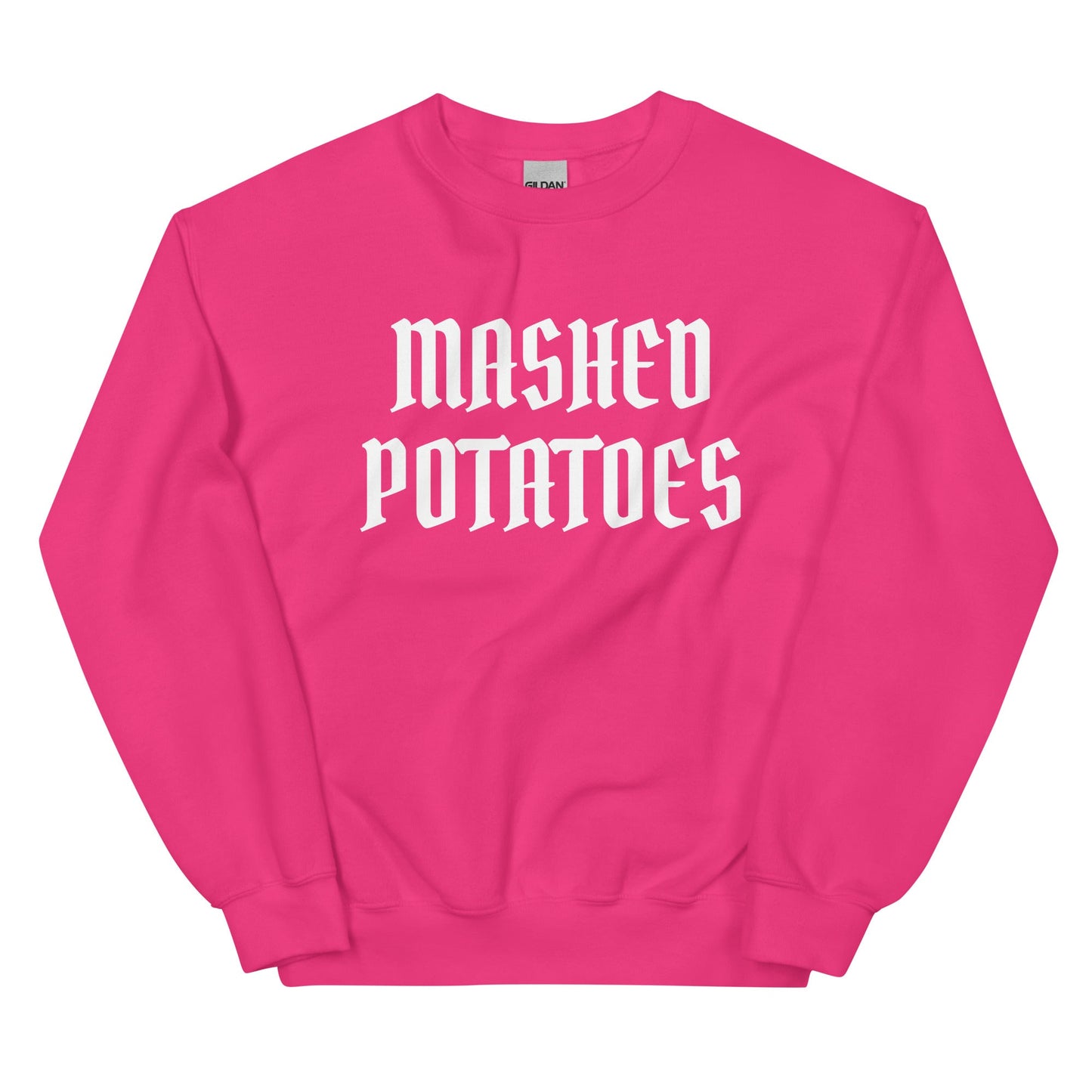 Old Fashioned Mashed Potatoes Sweatshirt - ninanush
